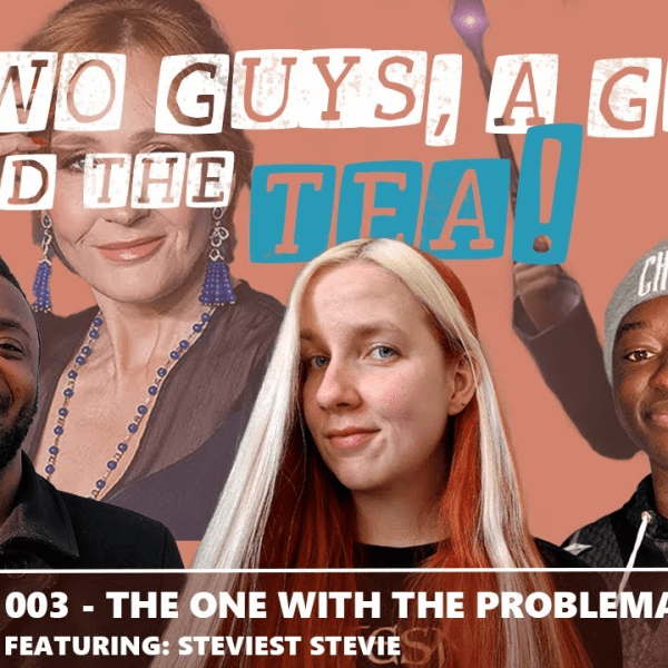The One with the Problematic Wizard! – Ep03 featuring Steviest Steve